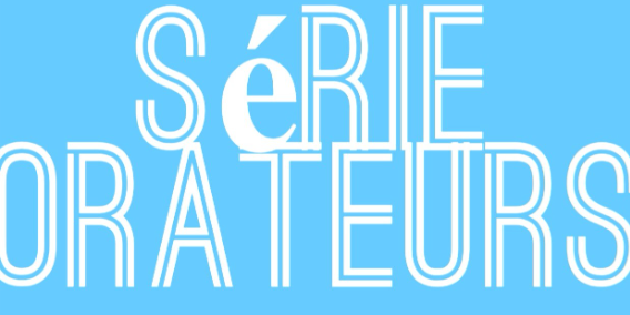 serie orateur